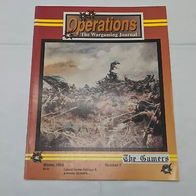 Operations The Wargaming Journal Winter 1992 Issue 7 The Gamers Magazine  • $10