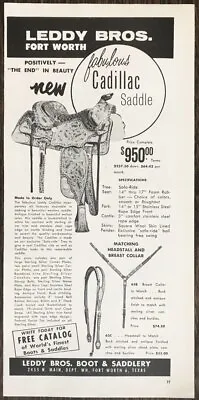 1963 Leddy Bros. Boot & Saddlery Fort Worth TX PRINT AD Fabulous Cadillac Saddle • $8.85