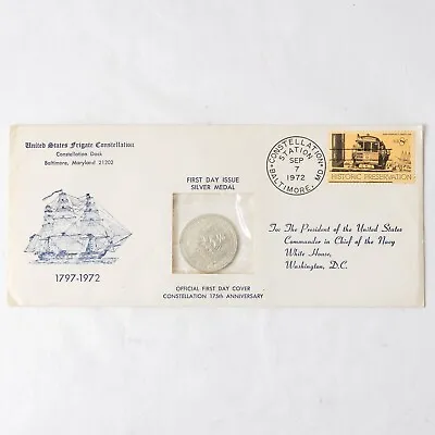 US Frigate Constellation Congressional Medal Silver First Day Cover 1972 #2 • $49.95