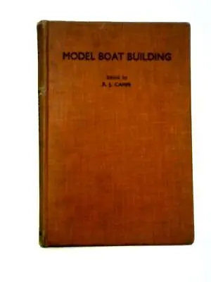 Model Boat Building (F.J. Camm - 1942) (ID:40106) • £12.14