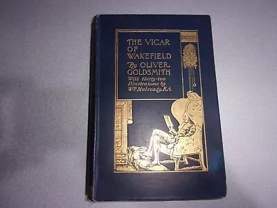 The Vicar Of Wakefield - Oliver Goldsmith - HB 32 Illustrations By  Mulready RA • £19.99