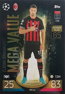 Zlatan Ibrahimovic - MEGA VALUE - Match Attax Extra 2022/23 MV12 AC Milan • £1.75