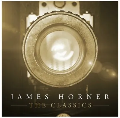 James Horner ~ The Classics CD (2018) NEW SEALED Album Movie Soundtracks • £4.99
