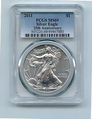 2011 $1 American Silver Eagle 25th Anniversary .999 Fine Silver Coin (MS69) PCGS • $3.25