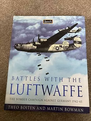 Battles With The Luftwaffe By Theo Boiten And Martin Bowman (Janes) • £0.99