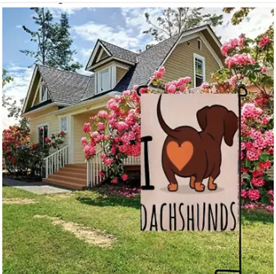 All Season Dachshund Garden Flags 2 DESIGNS-Proceeds To Benefit DARE • $10