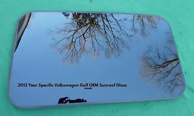 2013 Volkswagon Golf Year Specific Sunroof Glass Oem No Accident Free Shipping! • $160