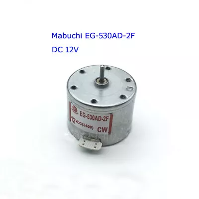 Mabuchi EG-530AD-2F Audio Motor For Tape Deck DC 12V CW Capstan Motor Audiomotor • £3.36