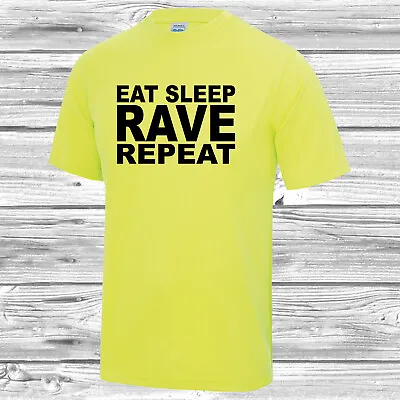 Eat Sleep Rave Repeat T Shirt Party Fancy Dress JC001 Workout Neon • £10.49