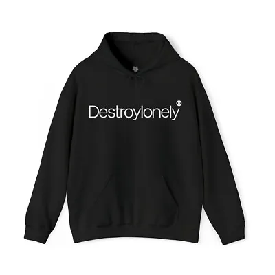 Destroy Lonely Trademark Hoodie No Stylist ILCK Hooded Sweatshirt • $37.99