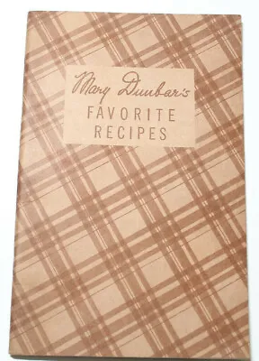 Mary Dunbar's Favorite Recipes Food Paperback Booklet C 1930s Jewel Tea Co 80pgs • $13