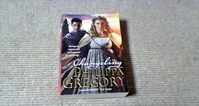 £5.99 • Buy PHILIPPA GREGORY Changeling 1st 1st UK P/B 2013 Order Of Darkness Book 1 Teen