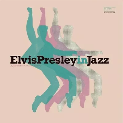 Various Artists - Elvis Presley In Jazz / Various [New Vinyl LP] France - Import • $18.28