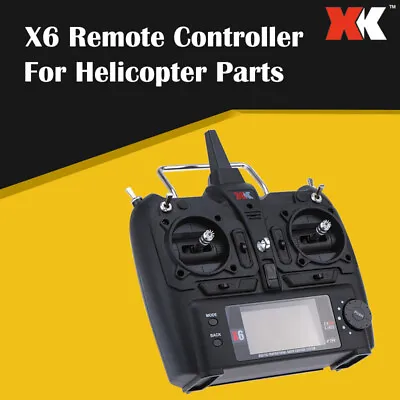 XK X6 Transmitter For XK K100 K110 K123 K124  RC Helicopter Remote Controller • $85.05