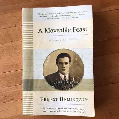 A Moveable Feast: The Restored Edition By Ernest Hemingway Softcover Book 2009 • $9