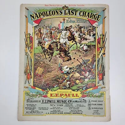 Napoleon's Last Charge Sheet Music E T Paull Music Co New York Antiquarian  • $24.99