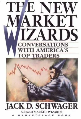 The New Market Wizards: Conversations With America's Top Traders • $5.92