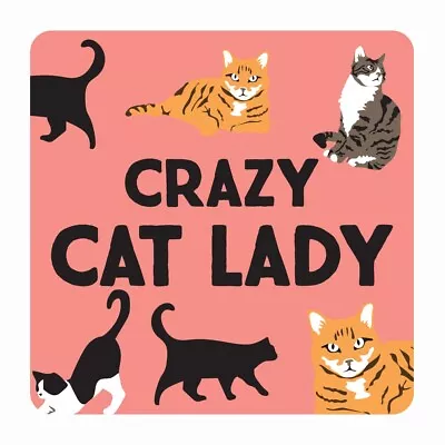 Crazy Cat Lady Coaster - Drinks Coaster From Smiling Faces • £3.99