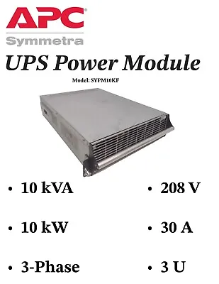 APC Symmetra PX UPS Power Module SYPM10KF - 10kVA 10kW 208V 30A 3-Phase 3U • $499.99