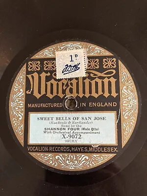 £8.99 • Buy Vocalion 78rpm 10” Sweet Bells Of San Jose/Plantation Melodies X-9072