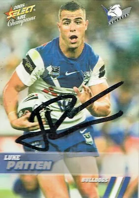 $13.50 • Buy Luke Patten 2008 Select Nrl Champions Card Canterbury Bulldogs