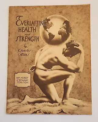 Everlasting Health Strength Dynamic Tension Physical Culture Charles Atlas 1952 • £16.05