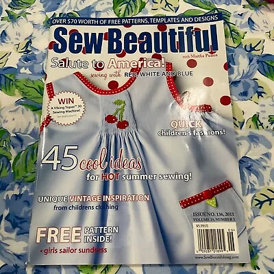 Sew Beautiful Issue No. 136 2011 Martha Pullen • $0.99