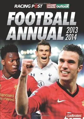Racing Post & RFO Football Annual 2013-2014Paul Charlton And Da • £3.29