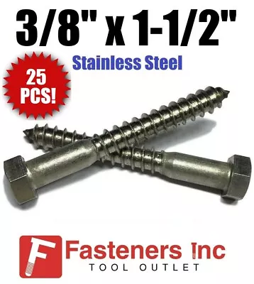 (Qty 25) 3/8  X 1-1/2  Lag Screws Hex Head Stainless Steel 18-8 / 304 • $20.99