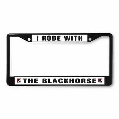 License Plate Frame Vinyl Insert I Rode Blackhorse Regiment Logo Military Army • $17.99