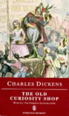 Dickens: Old Curiosity Shop (Everyman Dickens)-Charles Dickens-Paperback-0460876 • £3.84