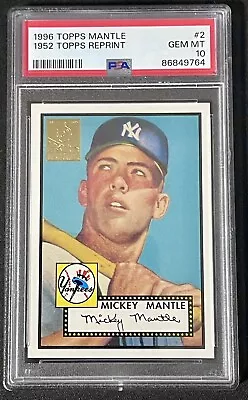 1996 TOPPS MICKEY MANTLE REPRINT #2 '52 TOPPS REPRINT PSA 10  Commemorative • $639.99