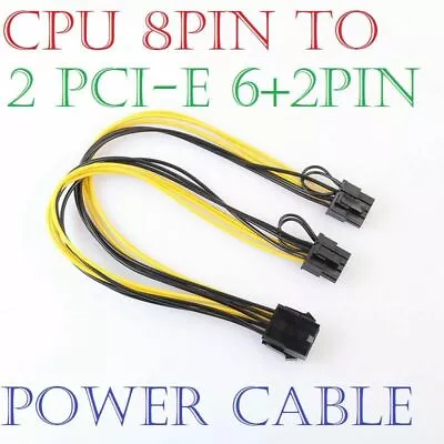 £3.48 • Buy Cpu 8pin To Dual 6pin+2pin Pci-e Pcie Video Power Adapter Cable Splitter Lead
