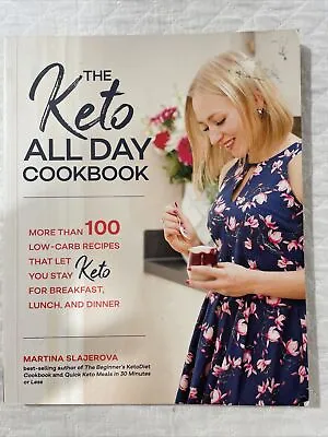 The Keto All Day Cookbook By Martina Slajerova Paperback Book Weight Loss Diet • $17.95