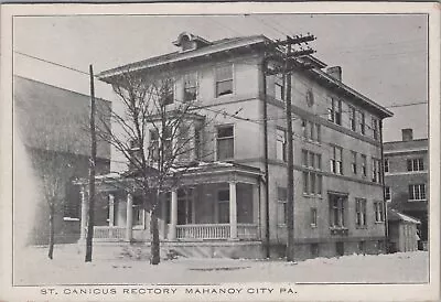 St. Canicus Rectory Mahanoy City Pennsylvania Vintage Unposted Postcard • $40.85