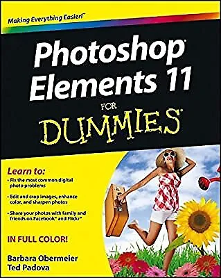 £3.28 • Buy Photoshop Elements 11 For Dummies, Obermeier, Barbara & Padova, Ted, Used; Good 