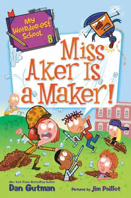 My Weirder-est School #8: Miss Aker Is A Maker! - Paperback - GOOD • $4.57