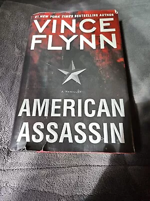 Mitch Rapp Ser.: American Assassin By Vince Flynn (2010 Hardcover) • $1.29