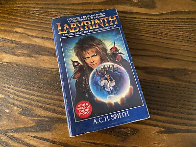 Labyrinth Novelization By A C H Smith OOP Vintage Paperback US 1st Edition • $69.99