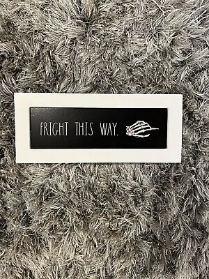 RAE DUNN  Fright This Way” White Skeleton Hand Wooden Halloween Sign - NEW • $17.99