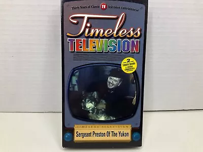 Sergeant Preston Of The Yukon VHS Timeless Television 2 Episodes VTG Commercials • $5.62