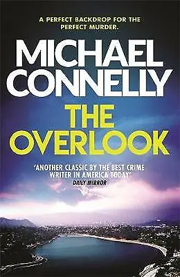 The Overlook By Michael Connelly (Paperback 2015) • £2.55