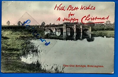 1905 Postcard Old Bridge Avon Eckington Worcestershire Nr Pershore Tewkesbury • £1.29