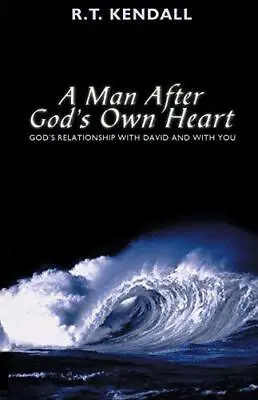 A Man After God's Own Heart: God's Relationship With David - And With You • £5.90
