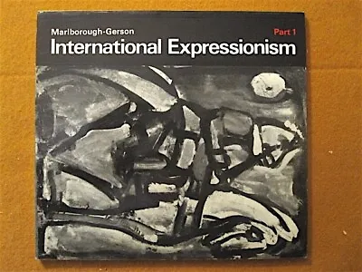 International Expressionism Part 1. Marlborough-Gerson Gallery NYC 1968 • $20