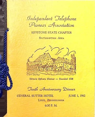 Independent Telephone Pioneer Assoc. Keystone PA Chapter 10 Anniversary Program • $24.99