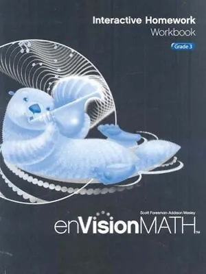 Envision Math: Interactive Homework Workbook Grade 3 • $4.45