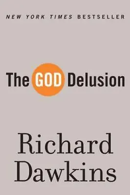 The God Delusion By Richard Dawkins (2008 Trade Paperback) • $0.99