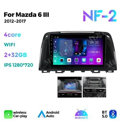 For Mazda 6 2012-2017 9'' Android 13 Car Stereo Radio Carplay GPS Navi WiFi BT • $189.99