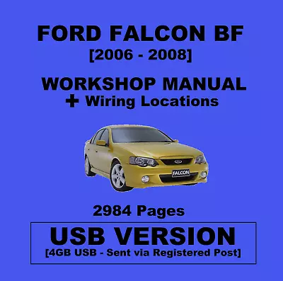 Ford Falcon BF 2006-2008 (06-08) Workshop Service Repair Shop Manual - USB • $25.95